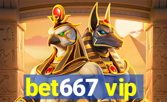 bet667 vip